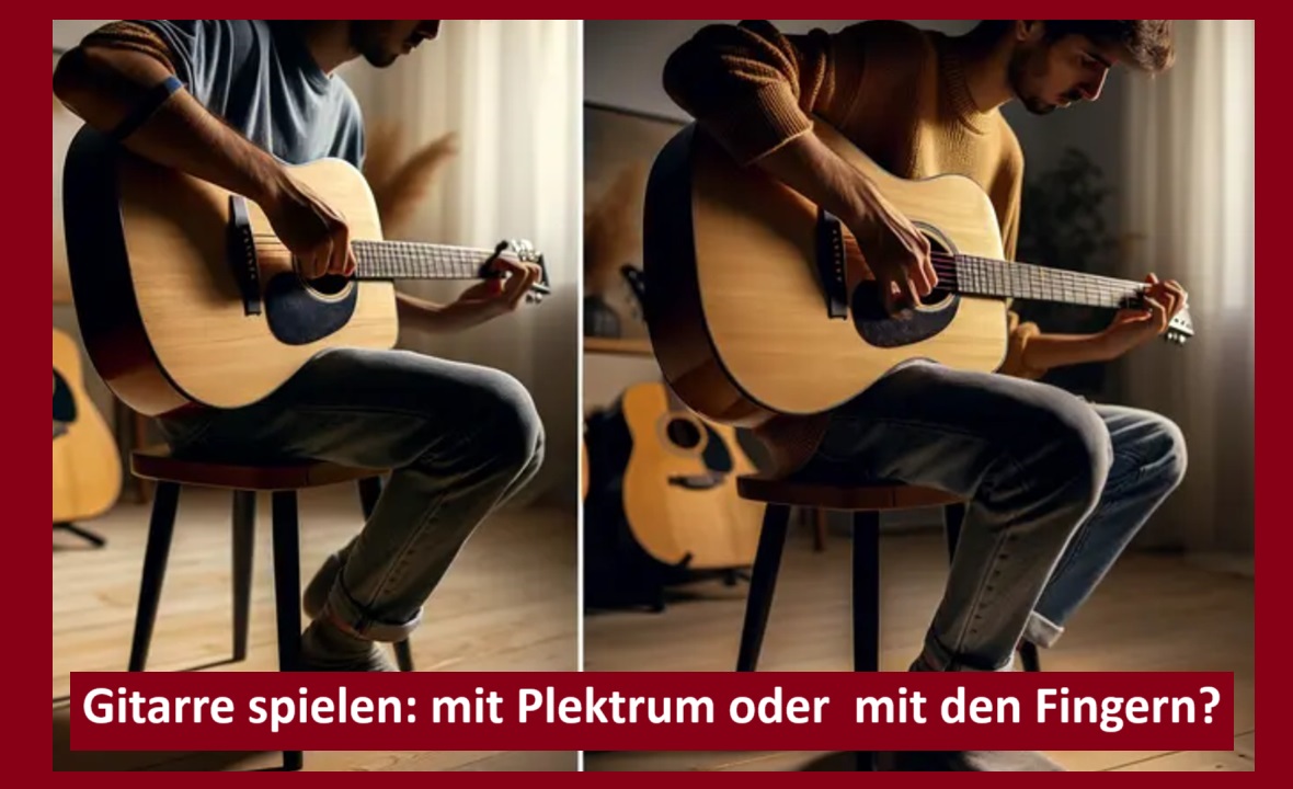 Gitarre spielen: mit Plektrum oder mit Fingern?